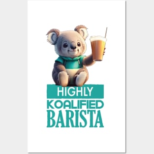 Just a Highly Koalified Barista Koala 4 Posters and Art